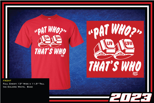 Pat Who? T-Shirt